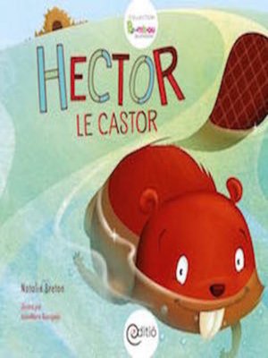 cover image of Hector le castor